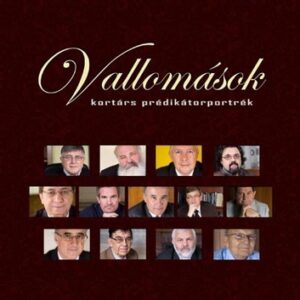 VALLOMÁSOK - KORTÁRS PRÉDIKÁTORPORTRÉK - Izsák Norbert